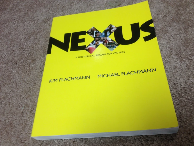 Nexus: A Rhetoric Reader for Writers