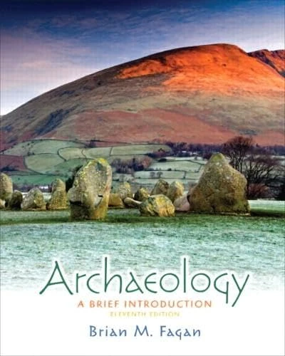 Archaeology: A Brief Introduction Plus MySearchLab with eText -- Access Card Package