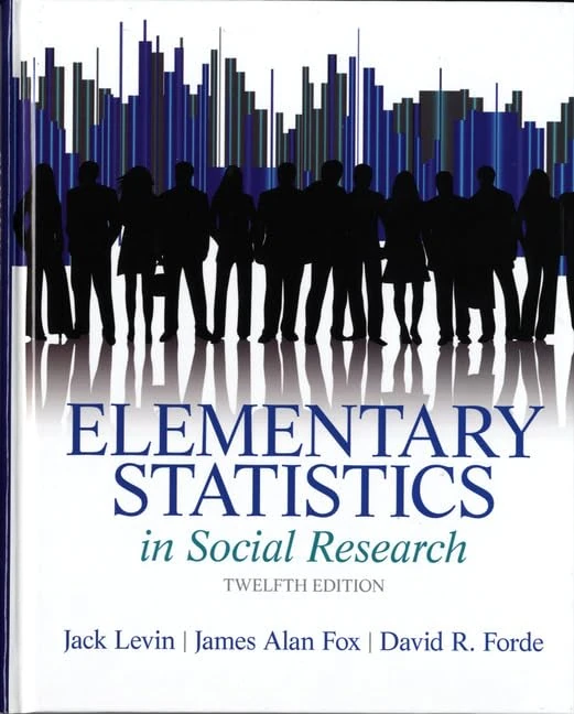 Elementary Statistics in Social Research: United States Edition