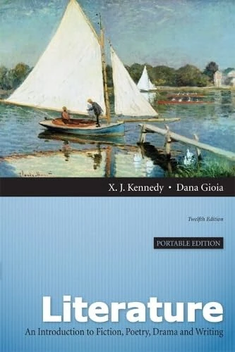 Literature: An Introduction to Fiction, Poetry, Drama, and Writing, Portable Edition with NEW MyLiteratureLab -- Access Ca