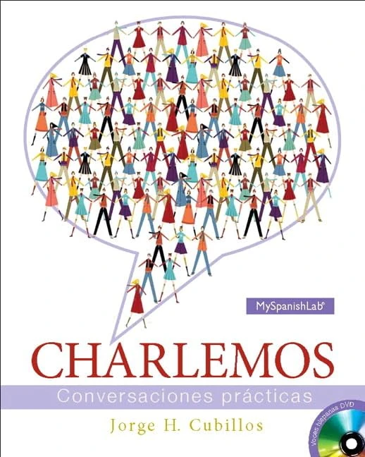 Charlemos with MySpanishLab one semester with eText -- Access Card Package