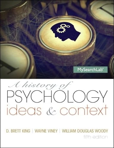A History of Psychology: Ideas & Context Plus NEW MySearchLab with eText -- Access Card Package