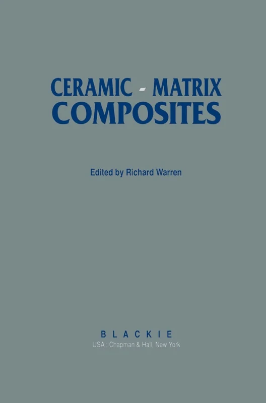 Ceramic-Matrix Composites