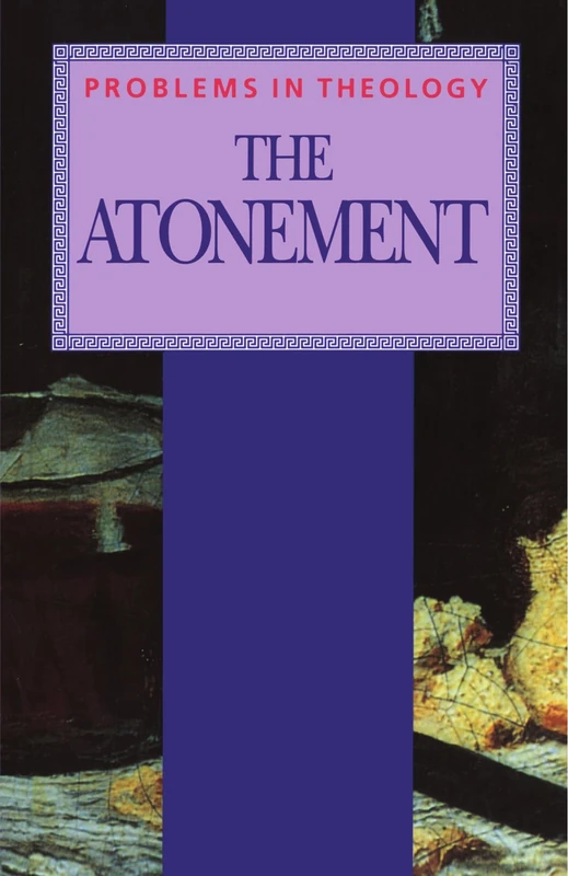 The Atonement (Problems in Theology) - Image 1