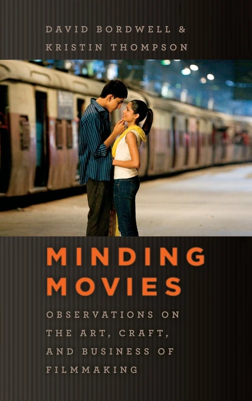 Minding Movies – Observations on the Art, Craft and Business of Filmmaking (Emersion: Emergent Village resources for communities of faith)