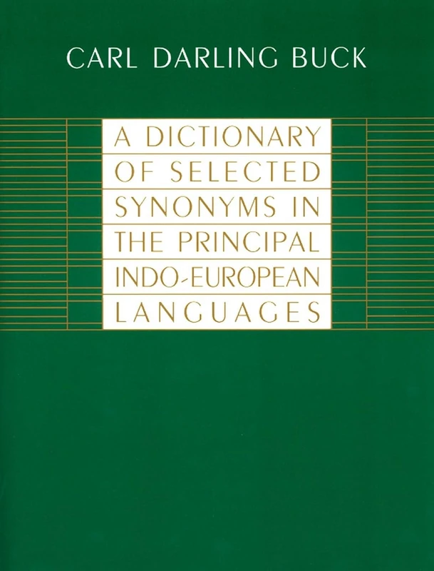 A Dictionary of Selected Synonyms in the Principal Indo-European Languages - Image 1