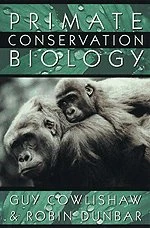 Primate Conservation Biology (Emersion: Emergent Village resources for communities of faith)
