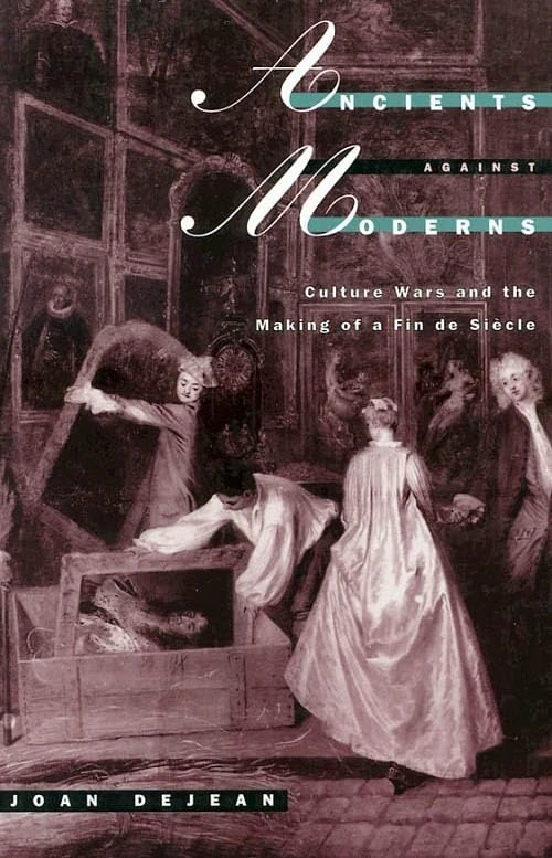 Ancients Against Moderns – Culture Wars & the Making of a Fin de Siecle (Emersion: Emergent Village resources for communities of faith) - Image 1
