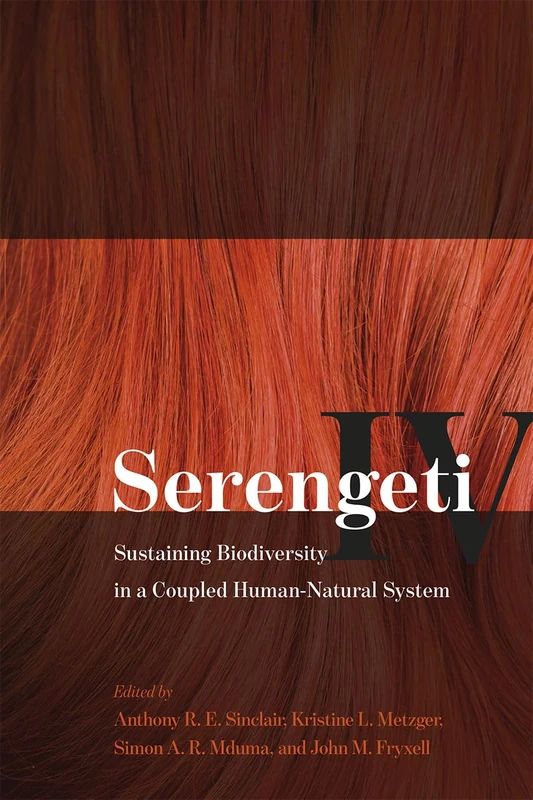 Serengeti IV – Sustaining Biodiversity in a Coupled Humannatural System