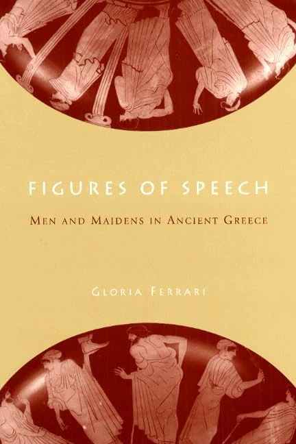 Figures of Speech – Men & Maidens in Ancient Greece
