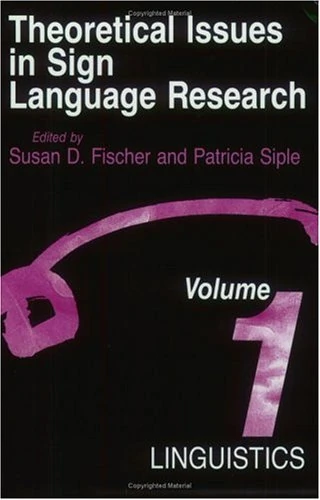 Theoretical Issues in Sign Language Research V 1 (Paper): Linguistics