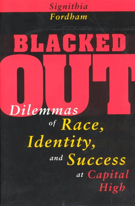 Blacked Out – Dilemmas of Race, Identity, & Success at Capital High