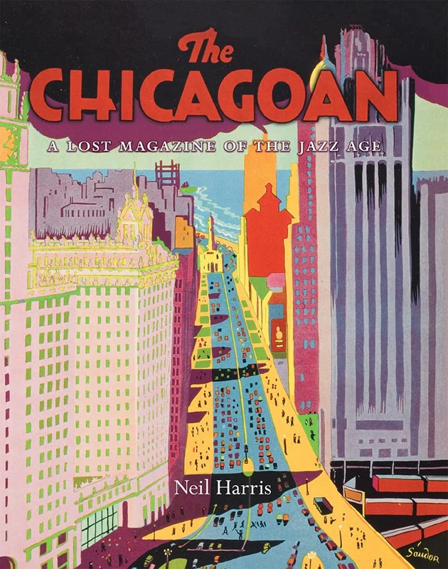 The Chicagoan – A Lost Magazine of the Jazz Age