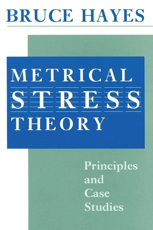 Metrical Stress Theory: Principles and Case Studies - Image 1