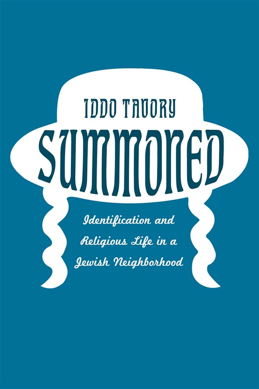 Summoned – Identification and Religious Life in a Jewish Neighborhood (Emersion: Emergent Village resources for communities of faith) - Image 1