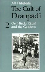 Cult of Draupadi V 2: On Hindu Ritual and the Goddess