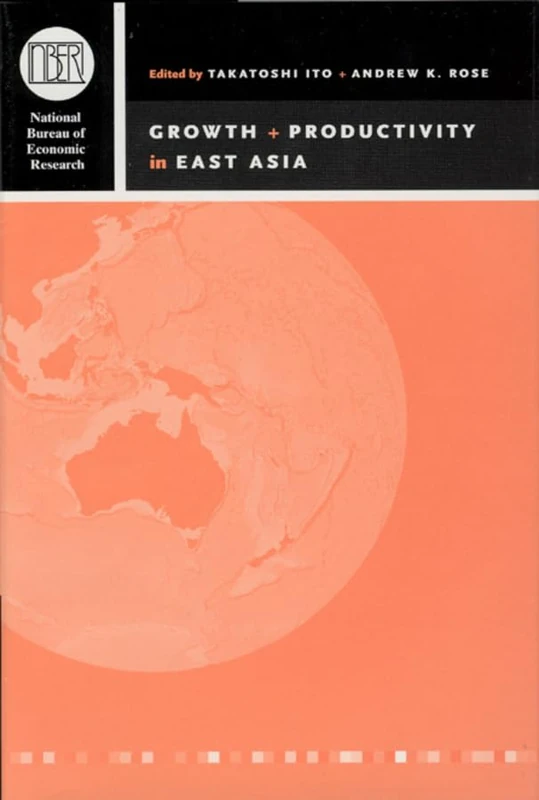 Growth and Productivity in East Asia: Volume 13 (National Bureau of Economic Research East Asia Seminar on Economics)
