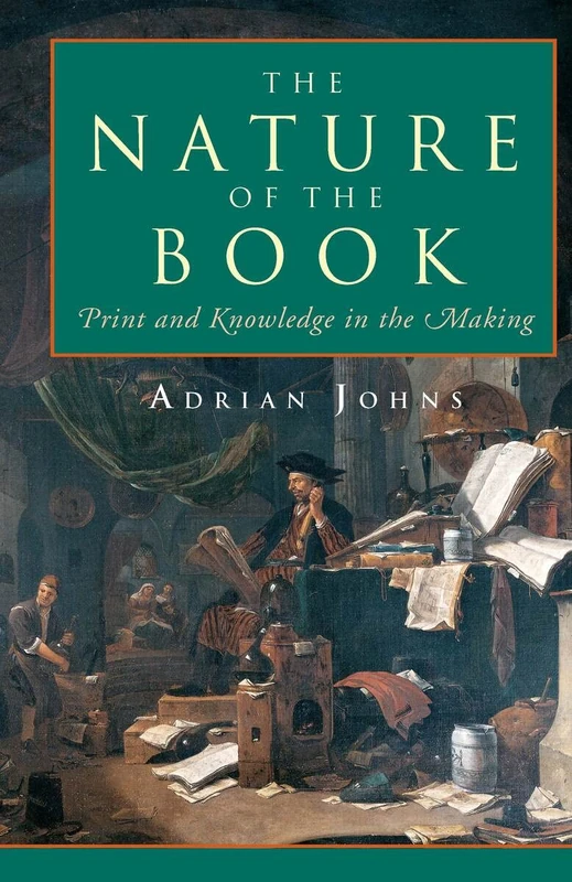 The Nature of the Book – Print & Knowledge in the Making