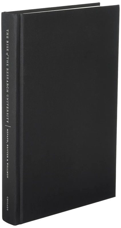 The Rise of the Research University: A Sourcebook