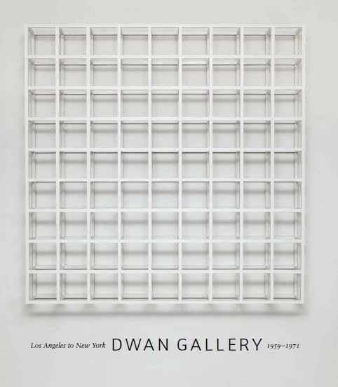 Dwan Gallery – Los Angeles to New York, 1959–1971