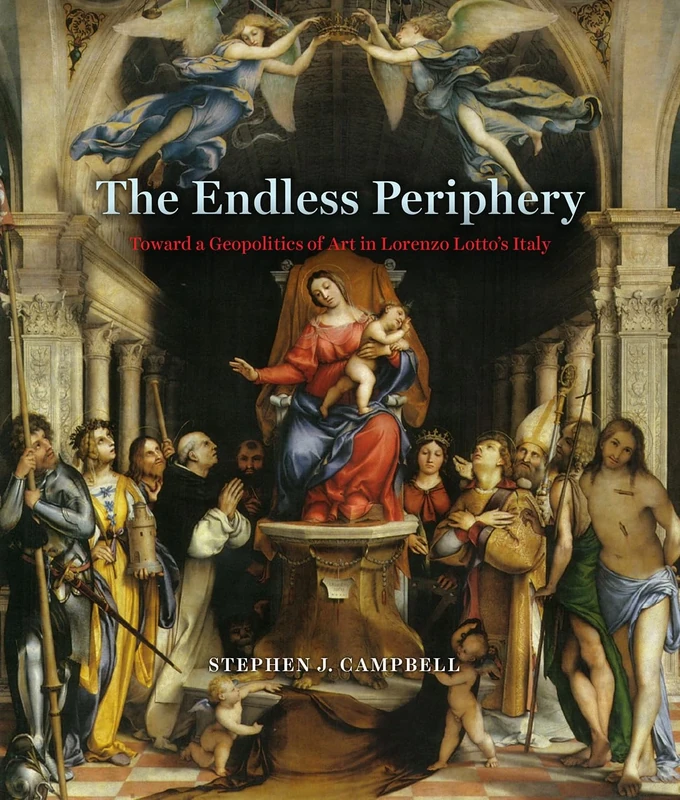 The Endless Periphery – Toward a Geopolitics of Art in Lorenzo Lotto`s Italy (Louise Smith Bross Lecture)