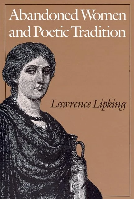 Abandoned Women & Poetic Tradition (Women in Culture and Society) - Image 1
