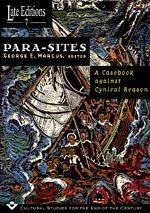 Para–Sites – A Casebook Against Cynical Reason: 7 (Late Editions: Cultural Studies for the End of the Century) - Image 1