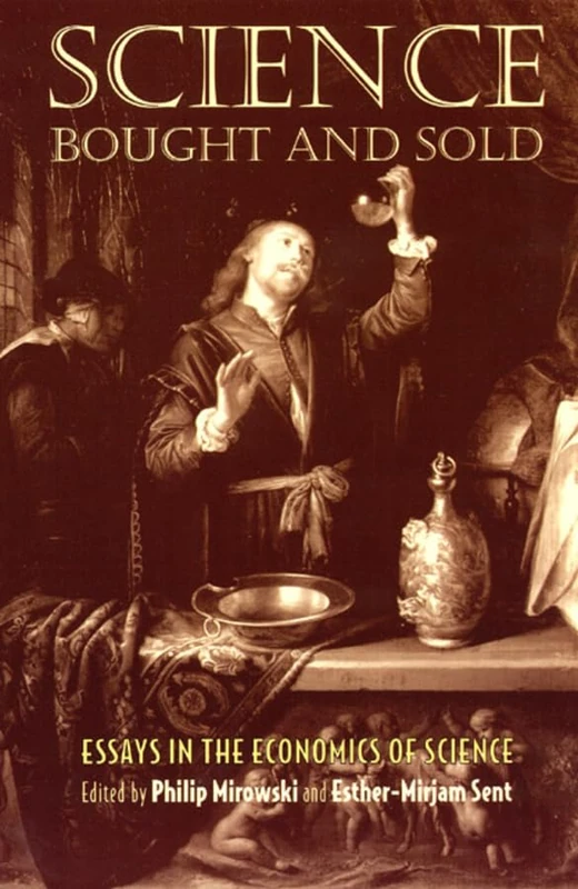 Science Bought & Sold – Essays in the Economics of Science (Emersion: Emergent Village resources for communities of faith) - Image 1