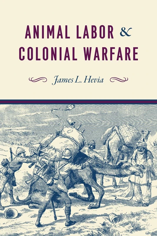 Animal Labor and Colonial Warfare - Image 1