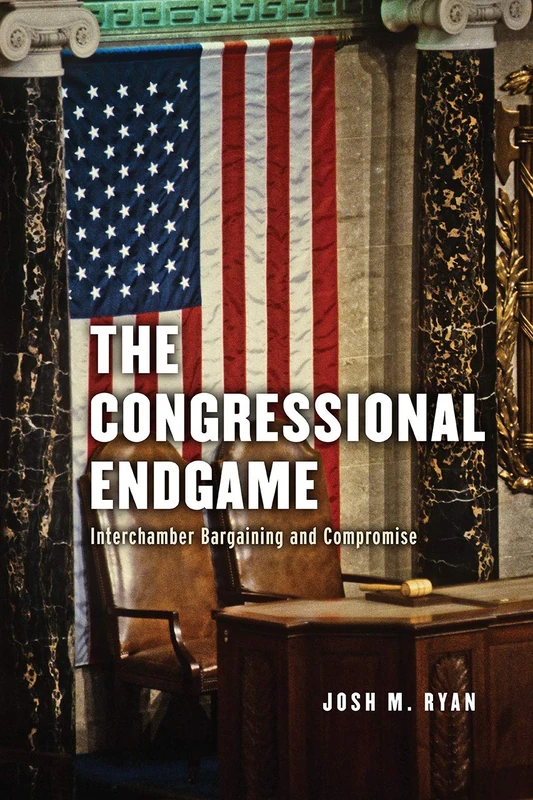 The Congressional Endgame – Interchamber Bargaining and Compromise