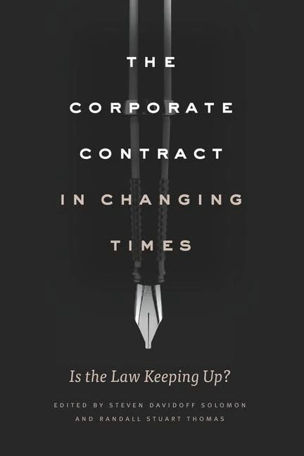 The Corporate Contract in Changing Times – Is the Law Keeping Up?