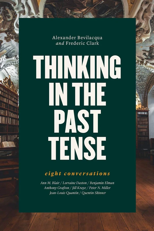 Thinking in the Past Tense – Eight Conversations - Image 1