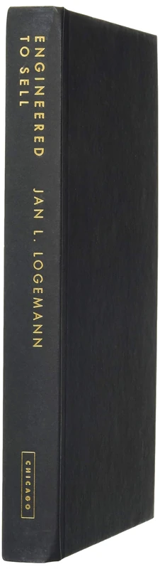 Engineered to Sell – European Emigrés and the Making of Consumer Capitalism