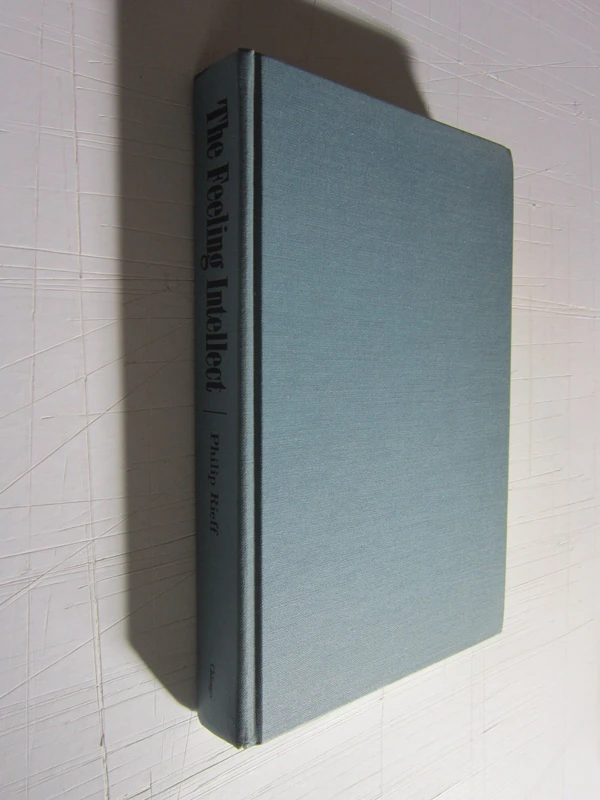 The Feeling Intellect: Selected Writings