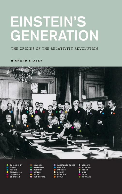 Einstein`s Generation – The Origins of the Relativity Revolution