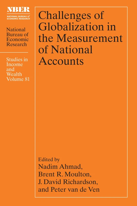 Challenges of Globalization in the Measurement of National Accounts (National Bureau of Economic Research Studies in Income and Wealth) - Image 1