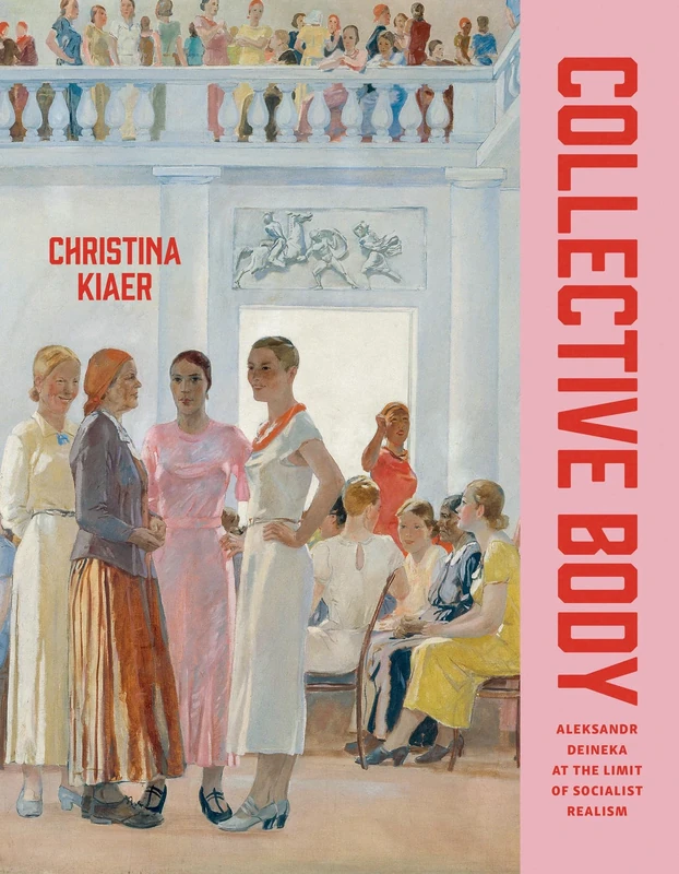 Collective Body: Aleksandr Deineka at the Limit of Socialist Realism - Image 1