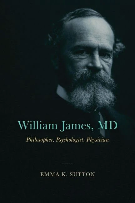William James, MD: Philosopher, Psychologist, Physician - Image 1