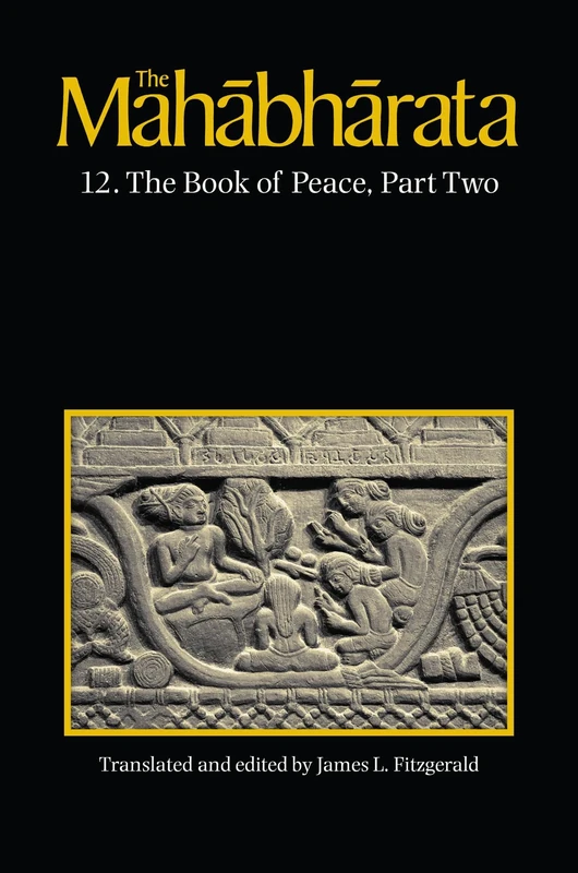 The Mahabharata, Volume 8: Book 12, The Book of Peace, Part 2