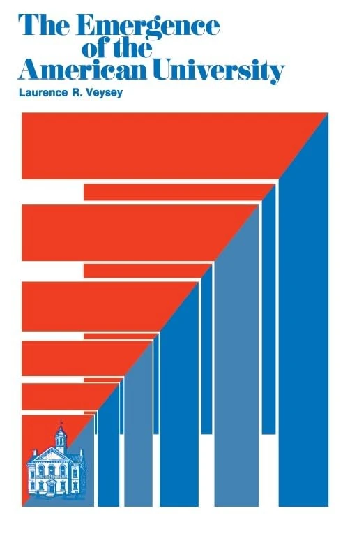 The Emergence of the American University - Image 1