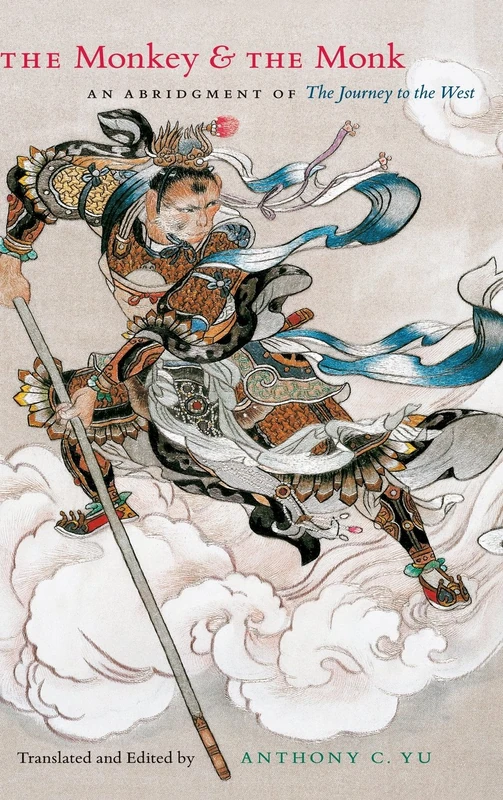 The Monkey and the Monk – An Abridgment of The Journey to the West