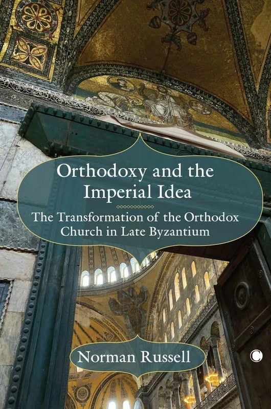 Orthodoxy and the Imperial Idea - James Clarke & Co. Book