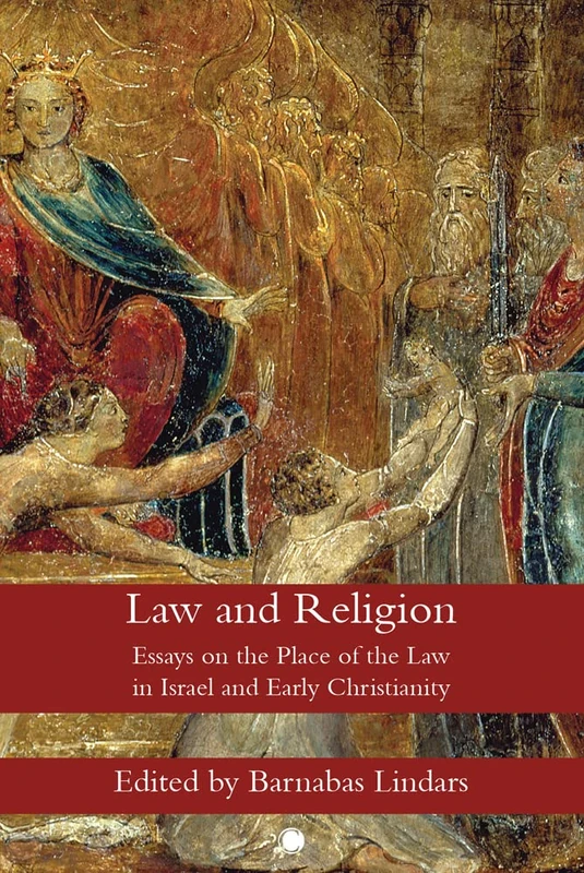 Law and Religion: Essays on the Place of the Law in Israel and Early Christianity - Image 1