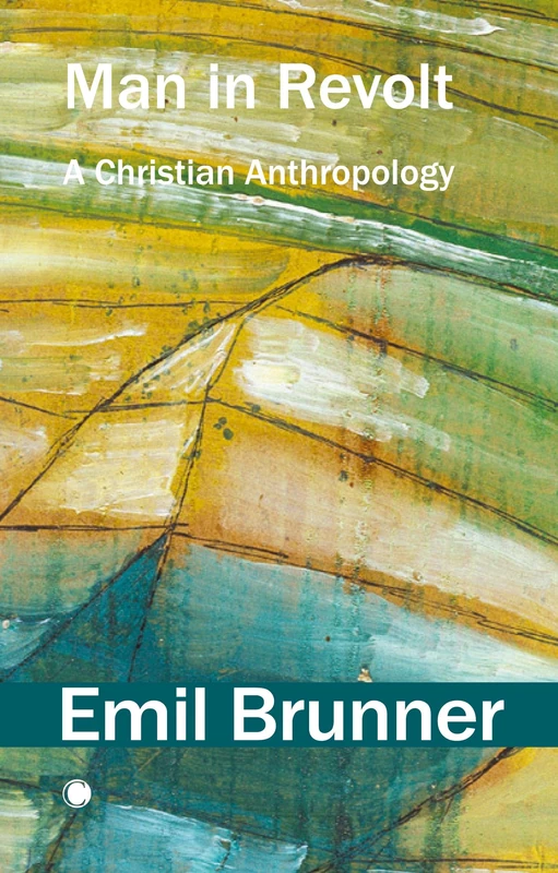 Man in Revolt: A Christian Anthropology - Image 1