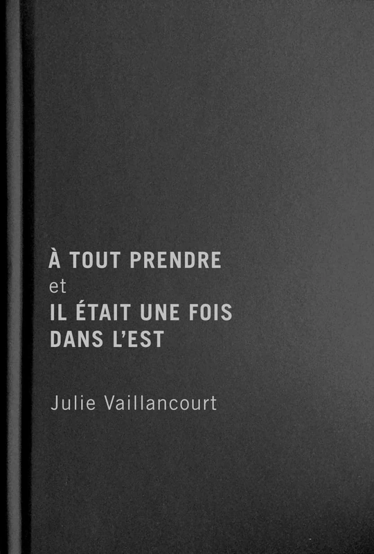 À tout prendre et Il était une fois dans l’Est: Volume 6 (Queer Film Classics, 6) - Image 1