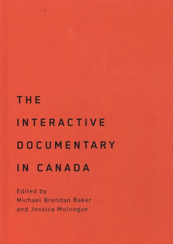 The Interactive Documentary in Canada - Image 1