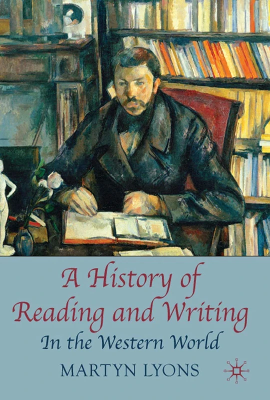A History of Reading and Writing: In the Western World - Image 1