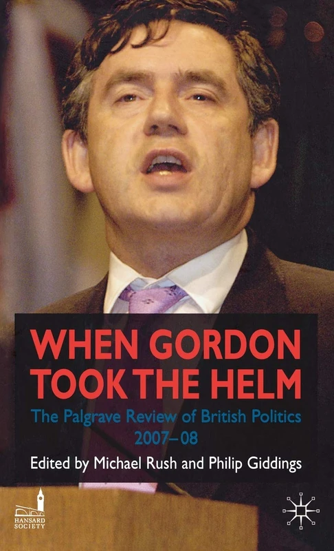 When Gordon Took the Helm: The Palgrave Review of British Politics 2007-2008 - Image 1