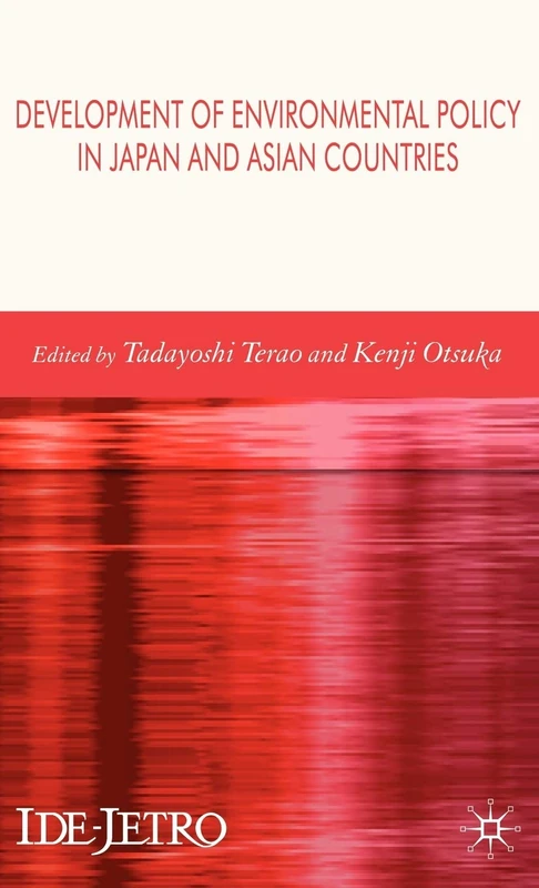 Development of Environmental Policy in Japan and Asian Countries (IDE-JETRO Series)