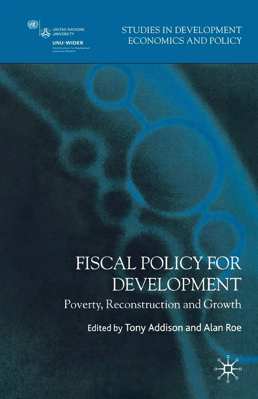 MACMILLAN Fiscal Policy for Development - Economics Book